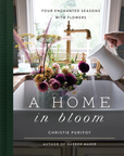 A Home In Bloom