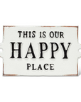 This is Our Happy Place Sign