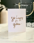 So Happy For You Card