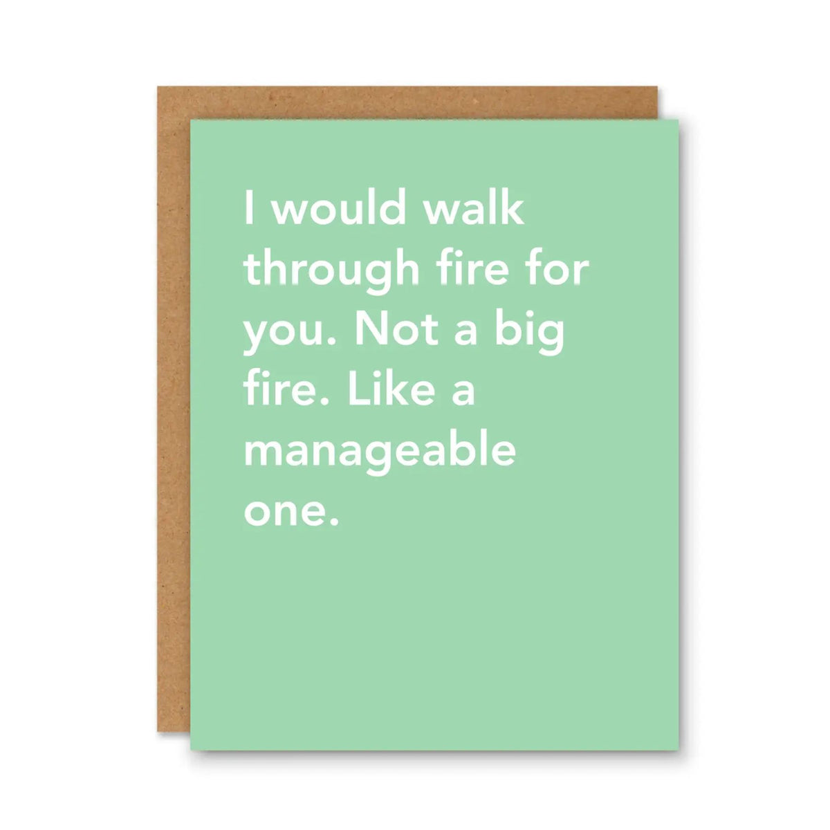Walk Through Fire Card